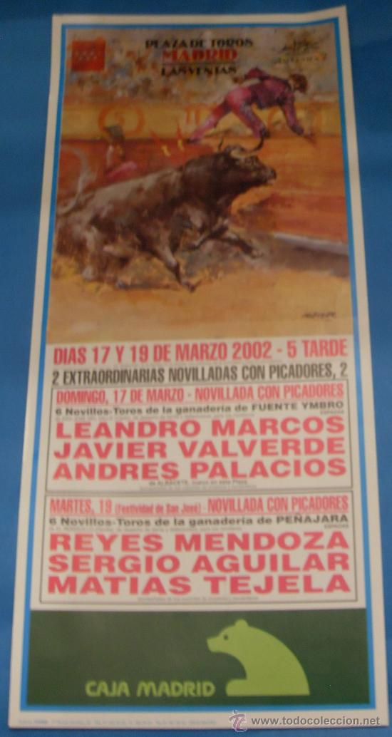 Tauromachie: CARTEL DE TOROS. PLAZA DE LAS VENTAS. 2 EXTRAORDINARIAS NOVILLADAS CON PICADORES. A&Ntilde;O 2002.