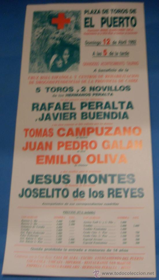 Tauromachie: CARTEL DE TOROS. PLAZA DEL PUERTO. CORRIDA A BENEFICIO DE CRUZ ROJA...A&Ntilde;O 1992.