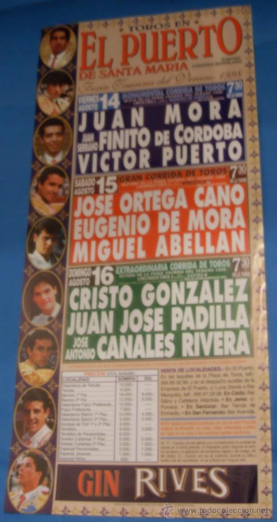Tauromachie: CARTEL DE TOROS. PLAZA DEL PUERTO. FERIA TAURINA VERANO DE 1998.