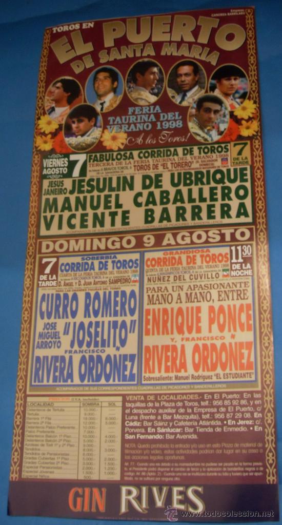 Tauromachie: CARTEL DE TOROS. PLAZA DEL PUERTO. FERIA TAURINA VERANO DE 1998.