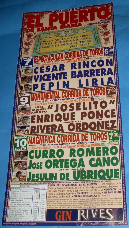 Tauromaquia: CARTEL DE TOROS. PLAZA DEL PUERTO. 3 GRANDES CORRIDAS DE TOROS. A&Ntilde;O 1997.