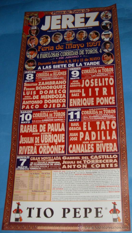 Tauromachia: CARTEL DE TOROS. PLAZA DE JEREZ FRA. FERIA DE MAYO 1997.
