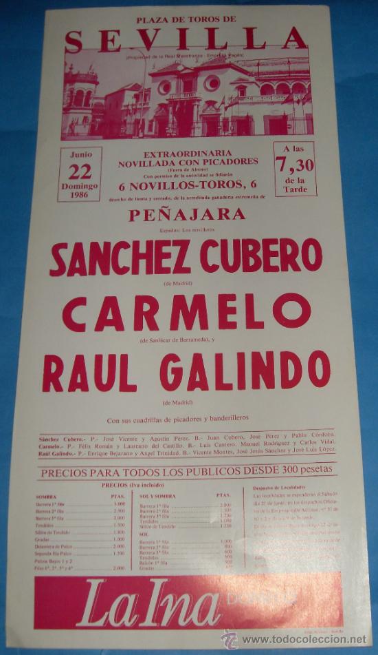 Tauromachie: CARTEL DE TOROS. PLAZA DE LA MAESTRANZA. SANCHEZ CUBERO, CARMELO Y RAUL GALINDO. A&Ntilde;O 1986.