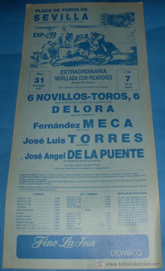 Tauromachie: CARTEL DE TOROS. PLAZA DE LA MAESTRANZA. FERNANDEZ MECA, JOSE L. TORRES Y DE LA PUENTE. A&Ntilde;O 1987.