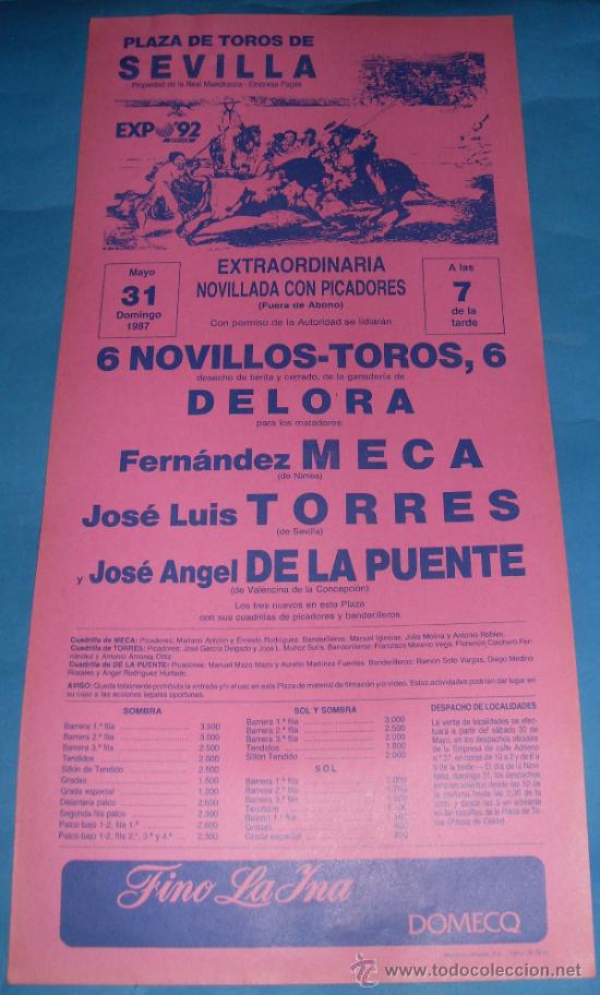 Tauromachie: CARTEL DE TOROS. PLAZA DE LA MAESTRANZA. FERNANDEZ MECA, JOSE L. TORRES Y DE LA PUENTE. A&Ntilde;O 1987.