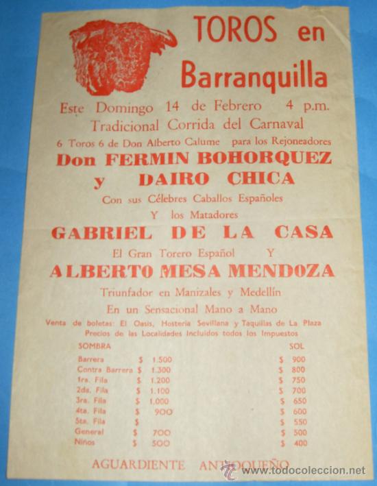 Tauromachie: CARTEL DE TOROS. PLAZA DE BARRANQUILLA. GABRIEL DE LA CASA Y ALBERTO MESA MENDOZA.