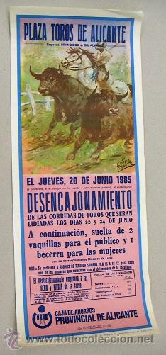 Tauromaquia: Cartel original plaza de toros de Alicante 1985