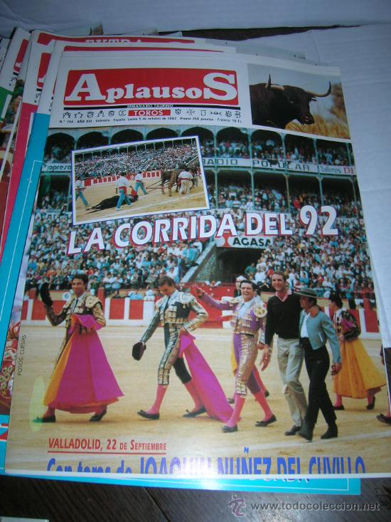 Tauromaquia: N&ordm; 784. Semanario Taurino Aplausos. 05-10-1992. Valladolid, la corrida del 92. Joselito. etc..