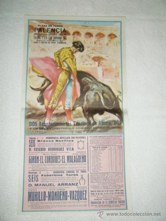 Tauromaquia: CARTEL DE TOROS. PLAZA DE PALENCIA. MURILLO, MONDE&Ntilde;O, VAZQUEZ. 1962