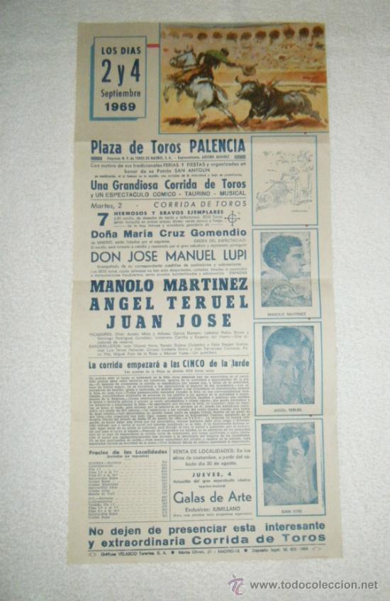 Tauromaquia: CARTEL DE TOROS. PLAZA DE PALENCIA. MANOLO MARTINEZ, ANGEL TERUEL, JUAN JOSE. 1969