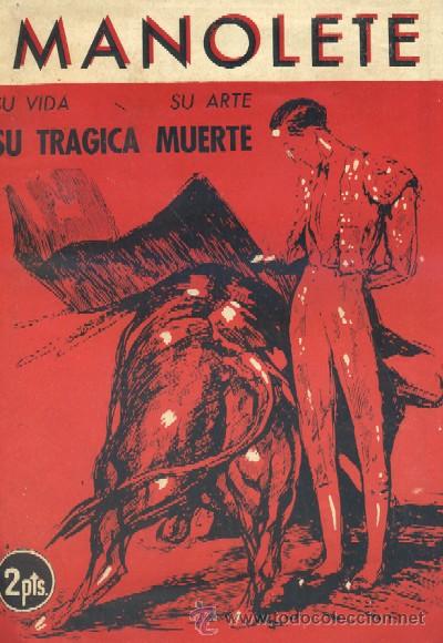 Tauromaquia: MANOLETE. SU VIDA, SU ARTE, SU TRAGICA MUERTE - AGUILAR DE SERRA, J. - A-TO-118 ,10