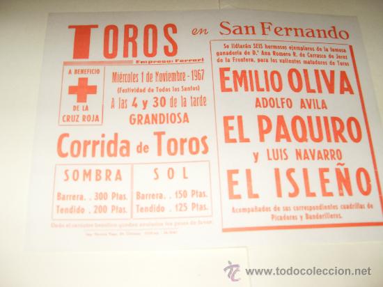 Tauromachia: CARTEL DE TOROS PEQUE&Ntilde;O. PLAZA DE SAN FERNANDO. 1967. EMILIO OLIVA, EL PAQUIRO, EL ISLE&Ntilde;O.