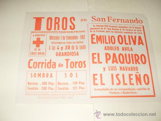 Tauromachia: CARTEL DE TOROS PEQUE&Ntilde;O. PLAZA DE SAN FERNANDO. 1967. EMILIO OLIVA, EL PAQUIRO, EL ISLE&Ntilde;O.
