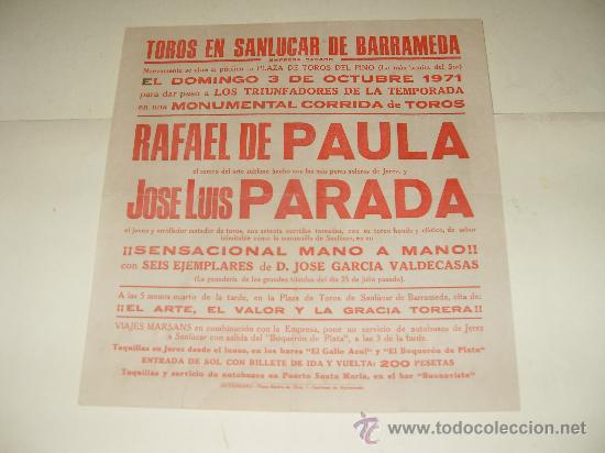 Stierkampf: CARTEL DE TOROS PEQUE&Ntilde;O. PLAZA DE SANLUCAR DE BARRAMEDA. 1971. RAFAEL DE PAULA Y JOSE LUIS PARADA.