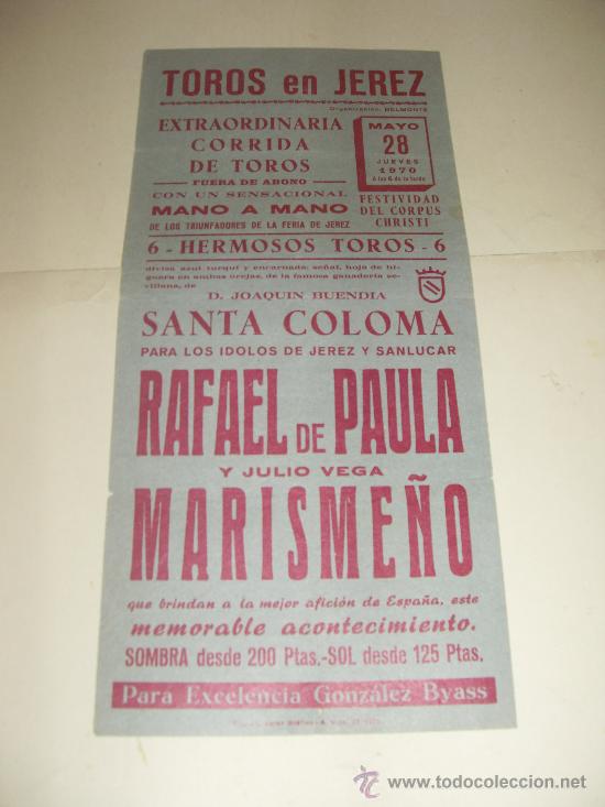 Stierkampf: CARTEL DE TOROS PEQUE&Ntilde;O. PLAZA DE JEREZ. 1970. RAFAEL DE PAULA Y JULIO VEGA MARISME&Ntilde;O.
