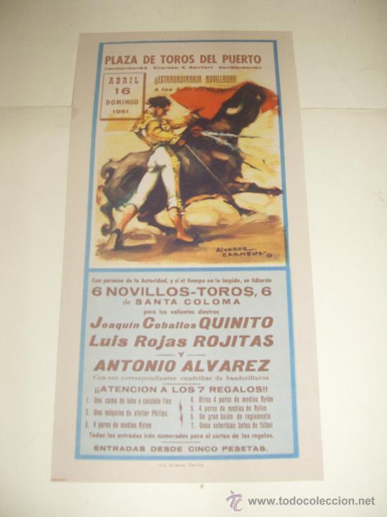 Stierkampf: CARTEL DE TOROS PEQUE&Ntilde;O. PLAZA DEL PUERTO. 1961. QUINITO, ROJITAS, ANTONIO ALVAREZ.