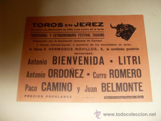Stierkampf: CARTEL DE TOROS PEQUE&Ntilde;O. PLAZA DE JEREZ. 1965. BIENVENIDA, LITRI, ROMERO, CAMINO, BELMONTE.