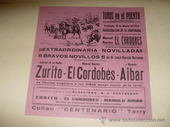 Tauromachie: CARTEL DE TOROS PEQUE&Ntilde;O. PLAZA DEL PUERTO. 1963. EL CORDOBES, ZURITO, AIBAR.