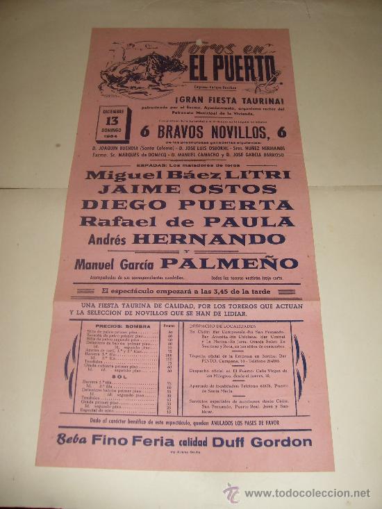 Tauromachie: CARTEL DE TOROS. PLAZA DEL PUERTO. 1964. LITRI, JAIME OSTOS, PUERTA, PAULA, HERNANDO, PALME&Ntilde;O.