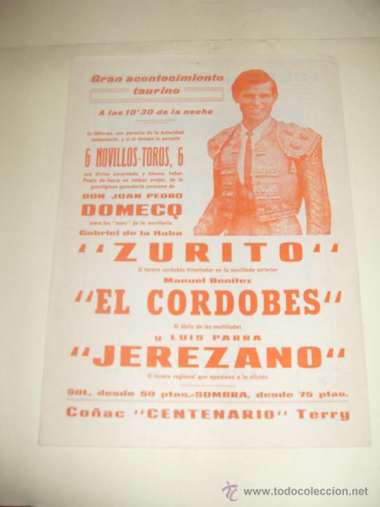 Tauromachie: CARTEL DE TOROS PEQUE&Ntilde;O. PLAZA DEL PUERTO. 1962. ZURITO, EL CORDOBES, JEREZANO.