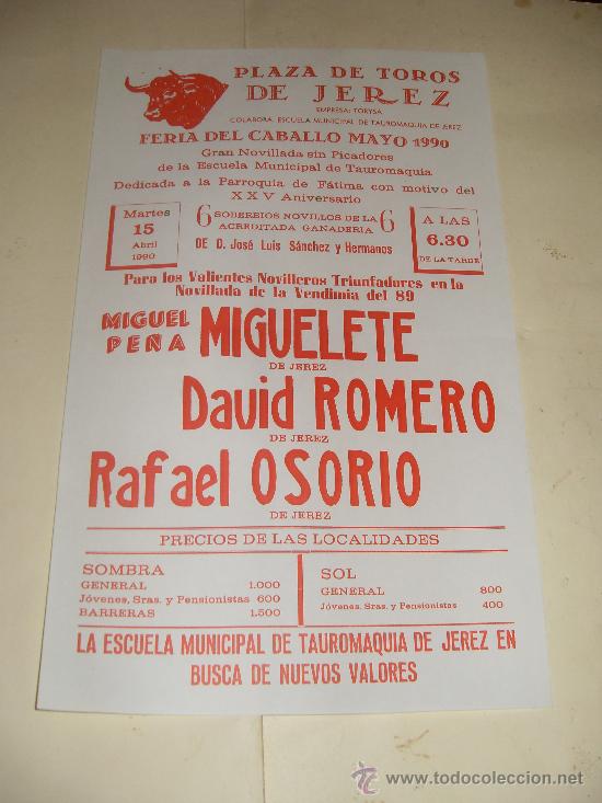 Tauromachie: CARTEL DE TOROS PEQUE&Ntilde;O. PLAZA DE JEREZ. 1990. MIGUELETE, DAVOD ROMERO, OSORIO.
