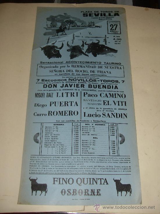 Tauromachia: CARTEL DE TOROS. PLAZA DE SEVILLA. 1984. LITRI, PUERTA, BUENDIA, ROMERO, CAMINO, EL VITI, SANDIN.