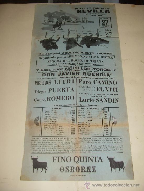 Tauromachia: CARTEL DE TOROS. PLAZA DE SEVILLA. 1984. BUENDIA, LITRI, PUERTA, ROMERO, CAMINO, EL VITI, SANDIN.
