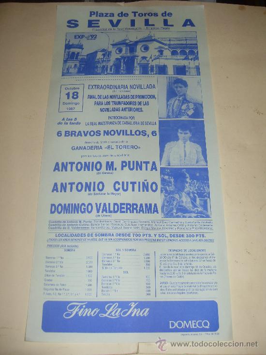 Tauromachia: CARTEL DE TOROS. PLAZA DE SEVILLA. 1987. A. M. PUNTA, CUTI&Ntilde;O, VALDERRAMA.