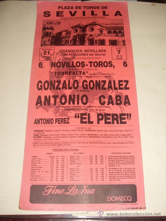 Tauromachia: CARTEL DE TOROS. PLAZA DE SEVILLA. 1989. GONZALO GONZALEZ, ANTONIO CABA, EL PERE.