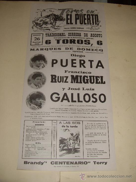 Tauromachia: CARTEL DE TOROS. PLAZA DEL PUERTO. 1973. PUERTA, RUIZ MIGUEL, GALLOSO.