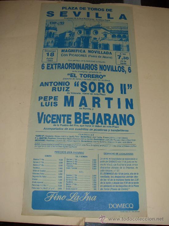 Tauromachia: CARTEL DE TOROS. PLAZA DE SEVILLA. 1989. SORO II, MARTIN, BEJARANO.