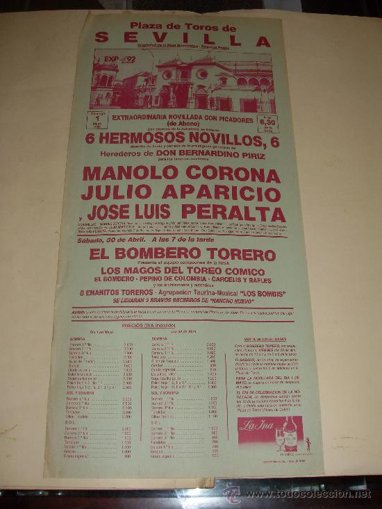 Tauromachia: CARTEL DE TOROS. PLAZA DE SEVILLA. 1988. MANOLO CORONA, JULIO APARICIO, PERALTA.