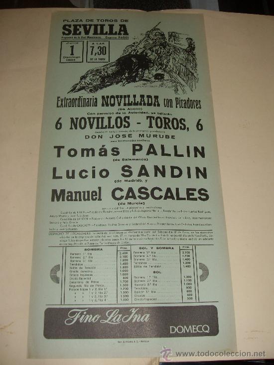 Stierkampf: CARTEL DE TOROS. PLAZA DE SEVILLA. 1984. TOMAS PALLIN, SANDIN, CASCALES.