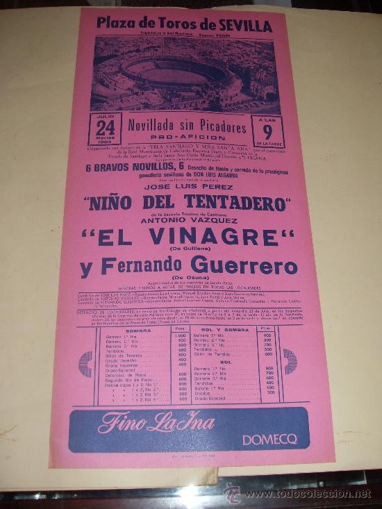 Stierkampf: CARTEL DE TOROS. PLAZA DE SEVILLA. 1984. NI&Ntilde;O DEL TENTADERO, EL VINAGRE, FERNANDO GUERRERO.