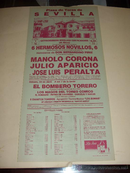 Stierkampf: CARTEL DE TOROS. PLAZA DE SEVILLA. 1988. MANOLO CORONA, JULIO APARICIO, PERALTA. EL BOMBERO TORERO.