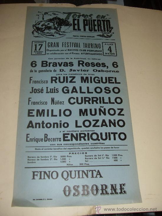 Stierkampf: CARTEL DE TOROS. PLAZA DEL PUERTO. 1983. RUIZ MIGUEL, GALLOSO, CURRILLO, ENRIQUITO, LOZANO...