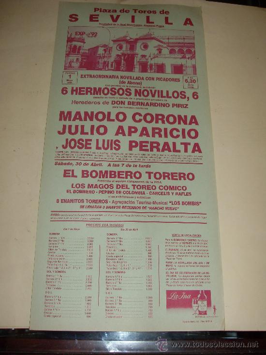Stierkampf: CARTEL DE TOROS. PLAZA DE SEVILLA. 1988. MANOLO CORONA, JULIO APARICIO, PERALTA. BOMBERO TORERO.