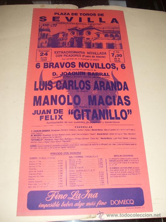 Stierkampf: CARTEL DE TOROS. PLAZA DE SEVILLA. 1990. LUIS CARLOS ARANDA, MANOLO MACIAS, GITANILLO.