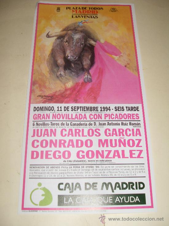 Stierkampf: CARTEL DE TOROS. PLAZA DE MADRID. 1994. JUAN CARLOS GARCIA, CONRADO MU&Ntilde;OZ, DIEGO GONZALEZ.
