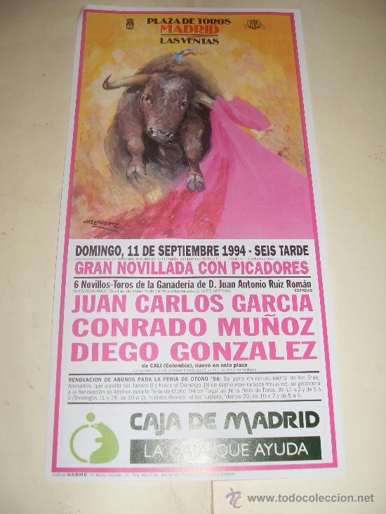 Stierkampf: CARTEL DE TOROS. PLAZA DE MADRID. 1994. JUAN CARLOS GARCIA, CONRADO MU&Ntilde;OZ, DIEGO GONZALEZ.