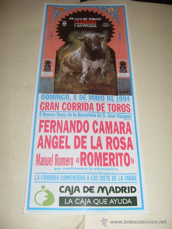 Stierkampf: CARTEL DE TOROS. PLAZA DE MADRID. 1994. FERNANDO CAMARA, ANGEL DE LA ROSA, ROMERITO.