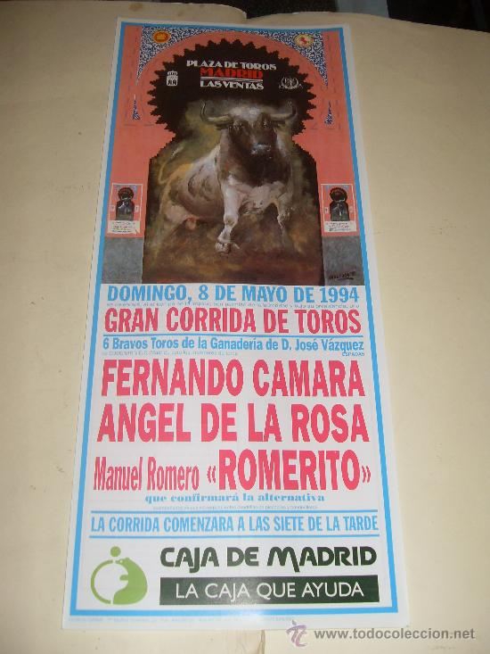 Stierkampf: CARTEL DE TOROS. PLAZA DE MADRID. 1994. FERNANDO CAMARA, ANGEL DE LA ROSA, ROMERITO.