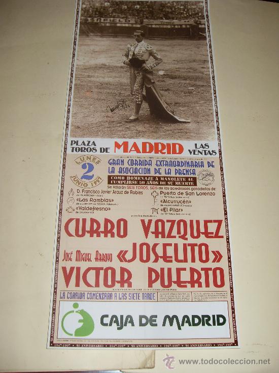 Tauromaquia: CARTEL DE TOROS. PLAZA DE MADRID. 1997. CURRO VAZQUEZ, JOSELITO, VICTOR PUERTO.