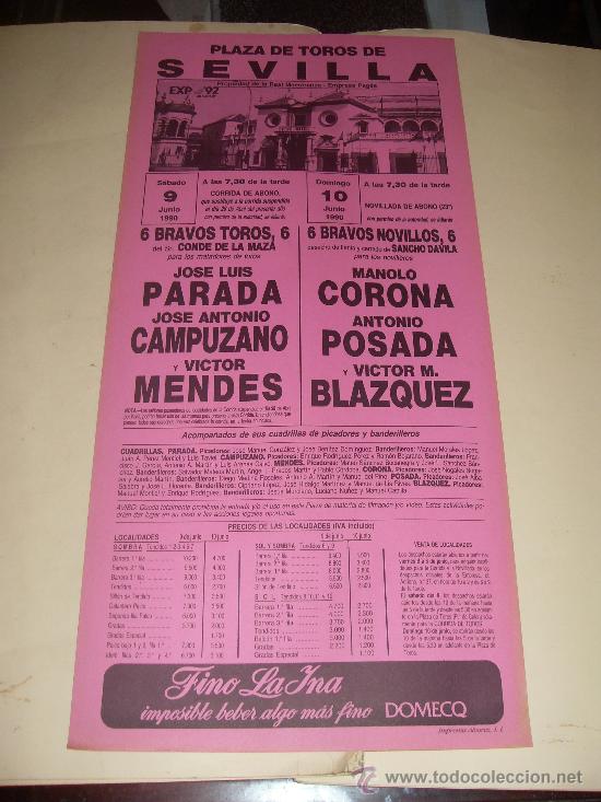 Stierkampf: CARTEL DE TOROS. PLAZA DE SEVILLA. 1990. PARADA, CAMPUZANO, MENDES, CORONA, POSADA, BLAZQUEZ.