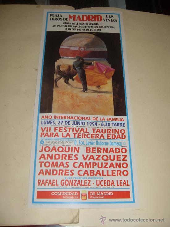Stierkampf: CARTEL DE TOROS. PLAZA DE MADRID. 1994. BERNADO, VAZQUEZ, CAMPUZANO, CABALLERO, LEAL, GONZALEZ.