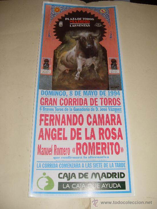 Stierkampf: CARTEL DE TOROS. PLAZA DE MADRID. 1994. FERNANDO CAMARA, ANGEL DE LA ROSA, ROMERITO.