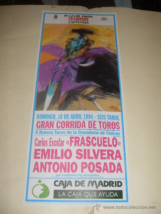 Stierkampf: CARTEL DE TOROS. PLAZA DE MADRID. 1994. FRASCUELO, EMILIO SILVERA, ANTONIO POSADA.