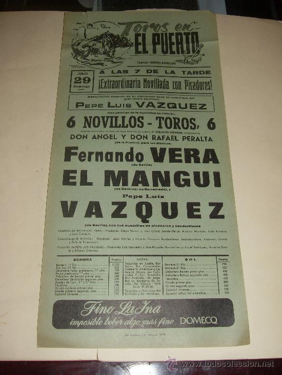 Stierkampf: CARTEL DE TOROS. PLAZA DEL PUERTO. 1979. FERNANDO VERA, EL MANGUI, VAZQUEZ.