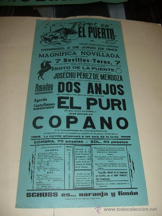 Stierkampf: CARTEL DE TOROS. PLAZA DEL PUERTO. 1963. AMADEO DOS ANJOS, EL PURI, COPANO.