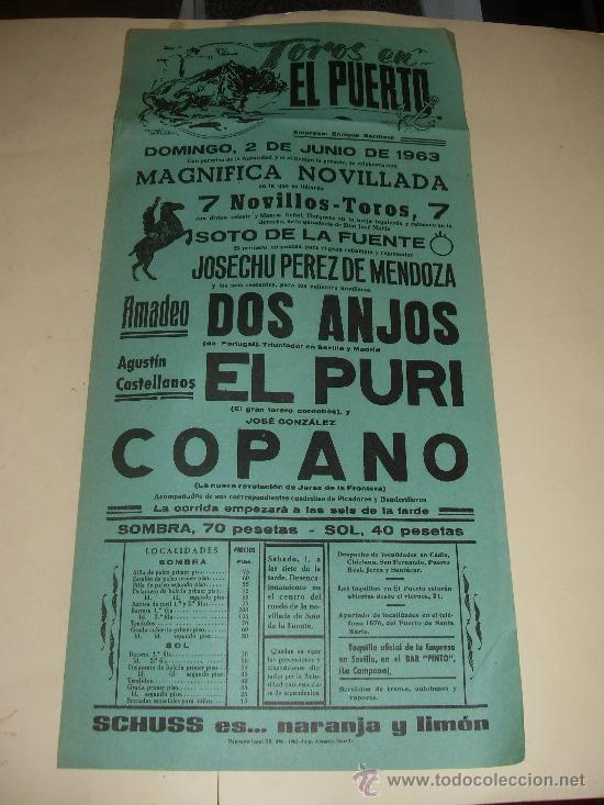 Stierkampf: CARTEL DE TOROS. PLAZA DEL PUERTO. 1963. AMADEO DOS ANJOS, EL PURI, COPANO.